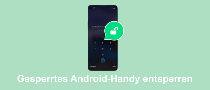 Gesperrtes Android-Handy entsperren