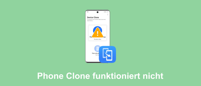 Phone Clone funktioniert nicht