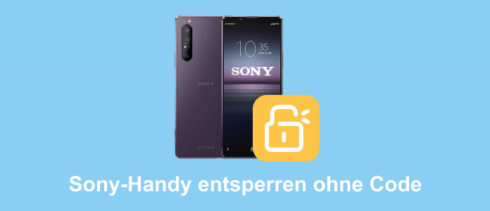 Sony-Handy entsperren ohne Code