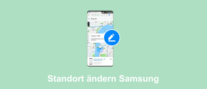 Standort ändern Samsung