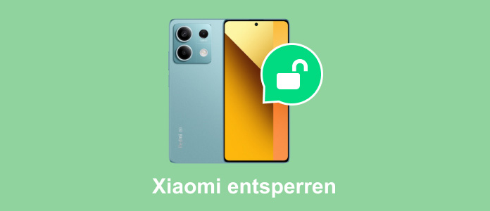 Xiaomi ohne Datenverlust entsperren