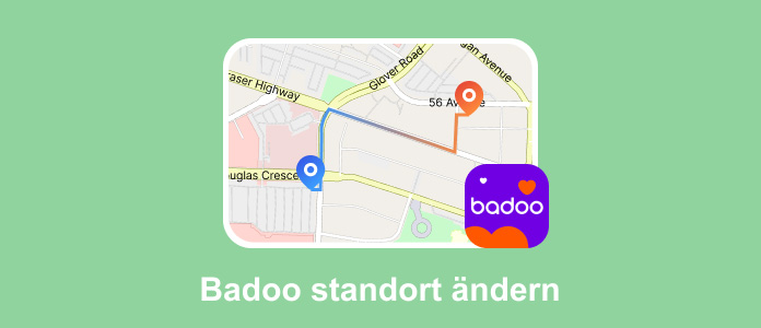 Badoo Standort ändern