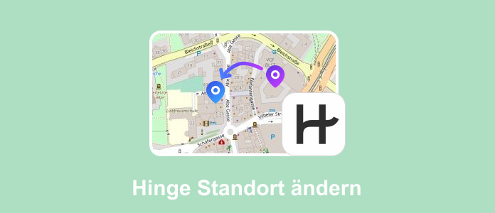 Hinge Standort ändern