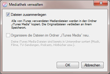 iTunes Mediathek verwalten