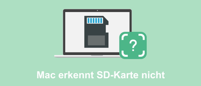 Mac erkennt SD-Karte nicht