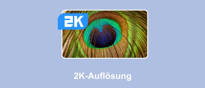 2K Auflösung